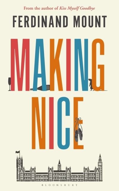 Cover for Ferdinand Mount · Making Nice (Pocketbok) (2021)