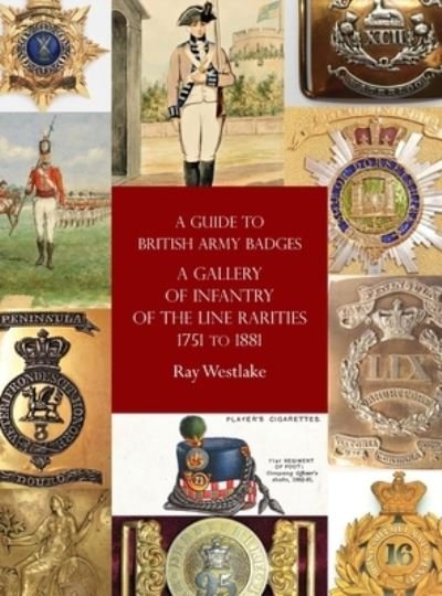Cover for Ray Westlake · A Guide to British Army Badges (Hardcover Book) (2022)