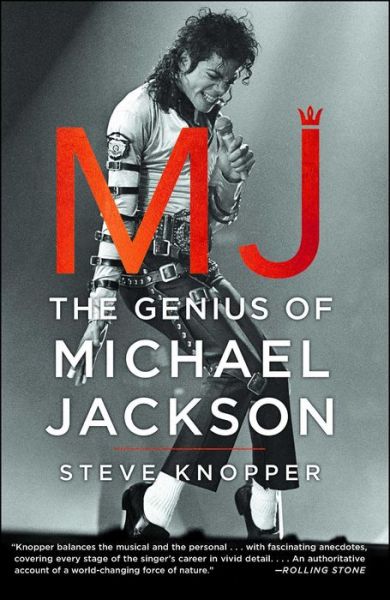 Cover for Steve Knopper · MJ: The Genius of Michael Jackson (Paperback Book) [First Scribner hardcover edition. edition] (2016)