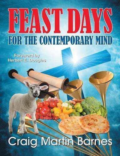 Cover for Craig Martin Barnes · Feast Days for the Contemporary Mind (Paperback Book) (2014)