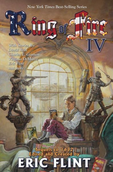 Ring of Fire IV - Eric Flint - Livres - Baen Books - 9781481482387 - 28 février 2017