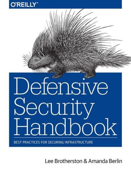 Cover for Lee Brotherston · Defensive Security Handbook (Paperback Book) (2017)