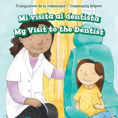 Cover for David Lee · Mi Visita Al Dentista / My Visit to the Dentist (Hardcover Book) (2016)