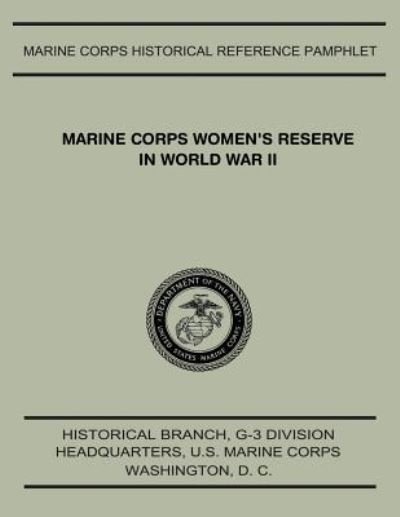 Cover for Usmcr Lieutenant Colonel Pat Meid · Marine Corps Women's Reserve in World War II (Paperback Book) (2014)