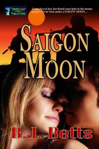 Cover for B J Betts · Saigon Moon (Paperback Book) (2014)