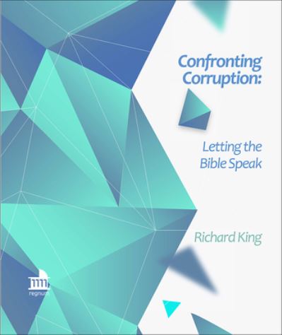 Cover for Richard King · Confronting Corruption (Paperback Book) (2018)