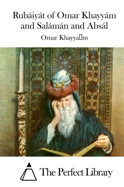 Cover for Omar Khayyam · Rubaiyat of Omar Khayyam and Salaman and Absal (Taschenbuch) (2015)
