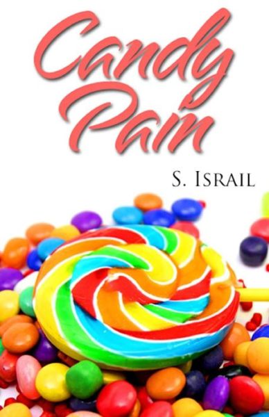 Cover for S Israil · Candy Pain (Paperback Book) (2015)