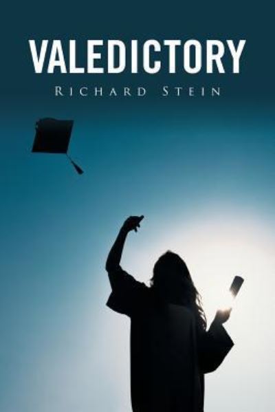 Cover for Richard Stein · Valedictory (Paperback Book) (2016)