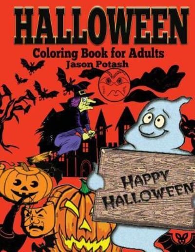Cover for Jason Potash · Halloween Coloring Book For Adults (Paperback Book) (2015)