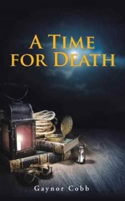 Cover for Gaynor Cobb · A Time for Death (Paperback Book) (2016)