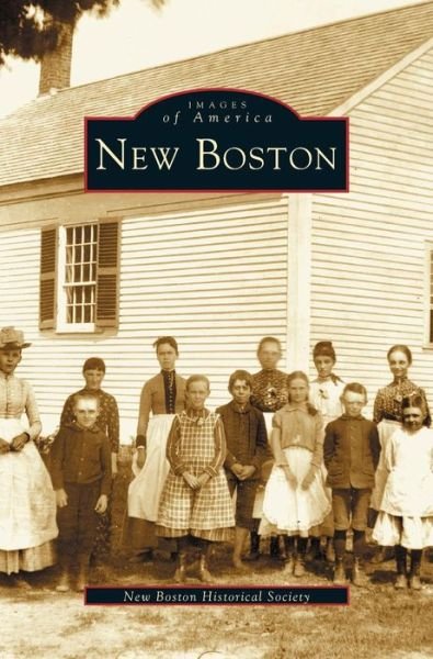 Cover for New Boston Historical Society · New Boston (Innbunden bok) (2004)