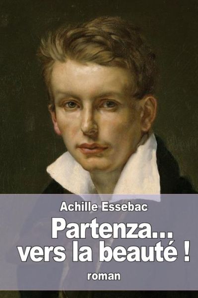 Cover for Achille Essebac · Partenza... vers la beaute ! (Paperback Book) (2016)