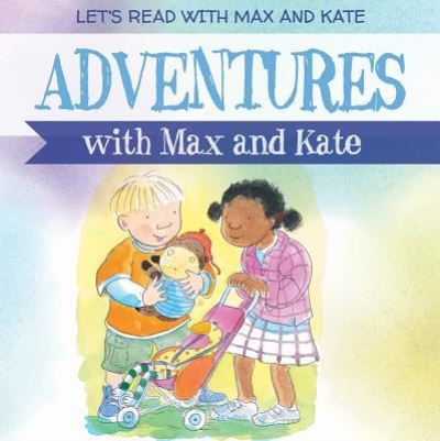 Cover for Mick Manning · Adventures with Max and Kate (Paperback Book) (2018)