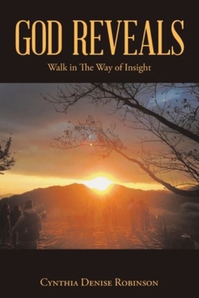 Cover for Cynthia Denise Robinson · God Reveals (Paperback Book) (2017)