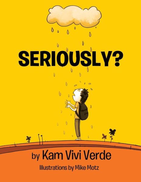 Cover for Kam Vivi Verde · Seriously? (Paperback Book) (2017)