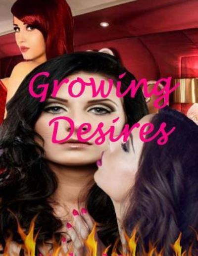 Cover for Michael Reyes · Growing Desires (Paperback Book) (2017)