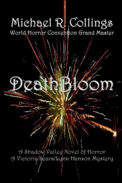 Cover for Michael R. Collings · DeathBloom (Pocketbok) (2017)