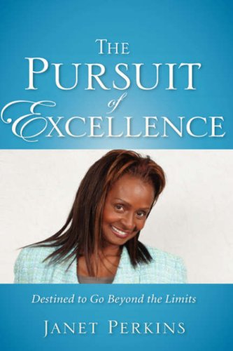 Cover for Janet Perkins · The Pursuit of Excellence (Paperback Book) (2007)