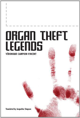 Cover for Véronique Campion-vincent · Organ Theft Legends (Paperback Book) (2011)