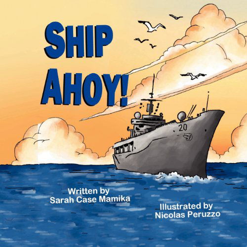 Cover for Sarah Case Mamika · Ship Ahoy! (Paperback Book) (2012)