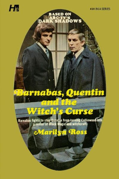 Cover for Marilyn Ross · Dark Shadows the Complete Paperback Library Reprint Book 20: Barnabas, Quentin and the Witch's Curse - DARK SHADOWS PAPERBACK LIBRARY NOVEL (Paperback Book) (2021)