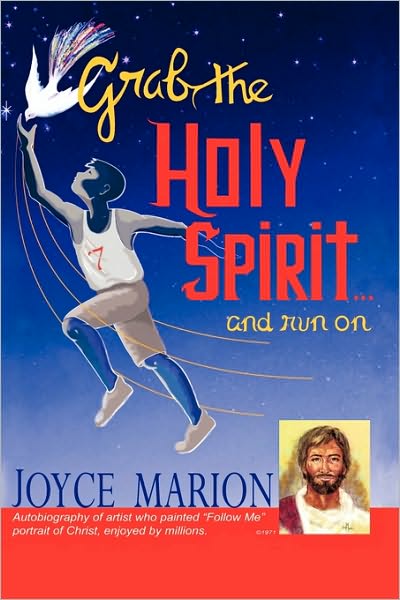 Cover for Joyce Marion · Grab the Holy Spirit...and Run on (Paperback Book) (2010)