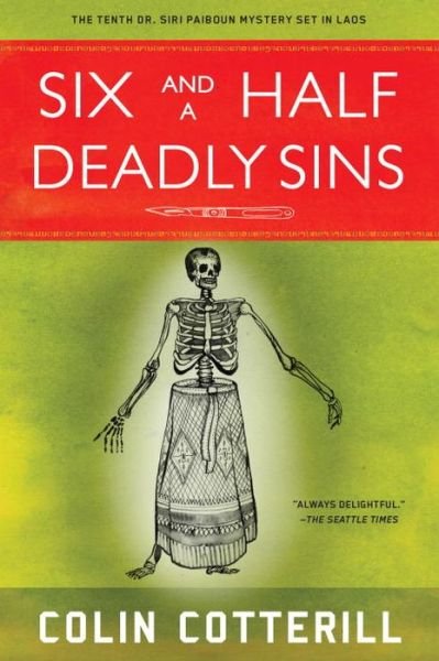 Cover for Colin Cotterill · Six and a Half Deadly Sins: A Siri Paiboun Mystery Set in Laos (Taschenbuch) (2016)