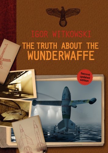Cover for Igor Witkowski · The Truth About The Wunderwaffe (Paperback Book) (2013)