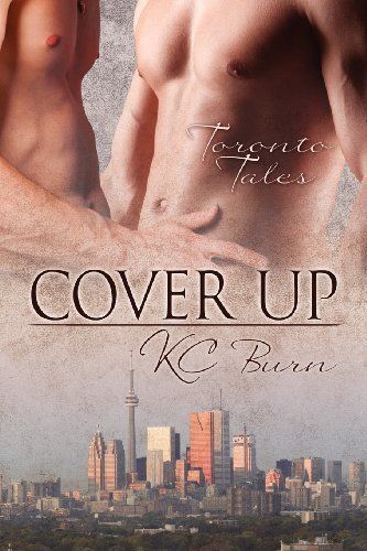 Cover for KC Burn · Cover Up Volume 2 - Toronto Tales (Taschenbuch) [New edition] (2012)