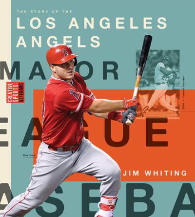 Cover for Jim Whiting · Los Angeles Angels (Book) (2020)