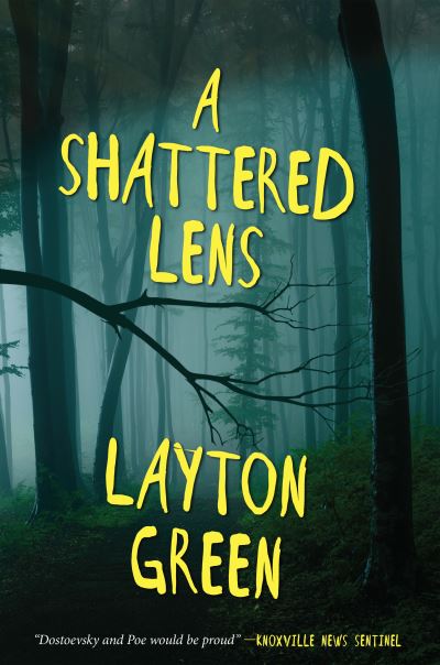 Cover for Layton Green · A Shattered Lens A Detective Preach Everson Novel (Paperback Book) (2019)