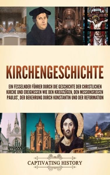Cover for Captivating History · Kirchengeschichte (Bok) (2023)