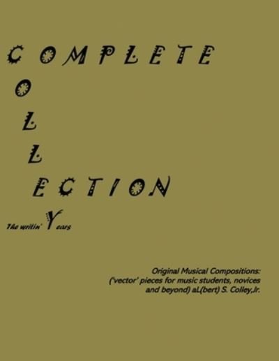 Cover for Jr Albert S Colley · Jeezmate Colle[y[c]]tion (Paperback Book) (2021)