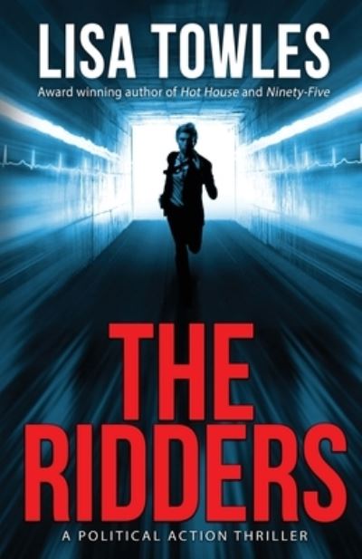 The Ridders - Lisa Towles - Books - Indies United Publishing House, LLC - 9781644564387 - November 30, 2022