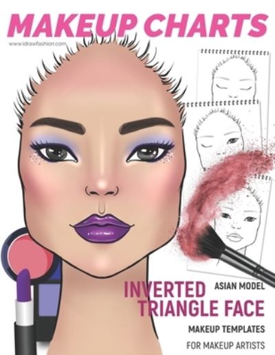 Cover for I Draw Fashion · Makeup Charts - Face Charts for Makeup Artists (Paperback Book) (2019)