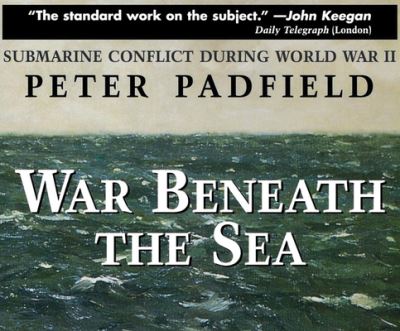 Cover for Peter Padfield · War Beneath the Sea (CD) (2020)