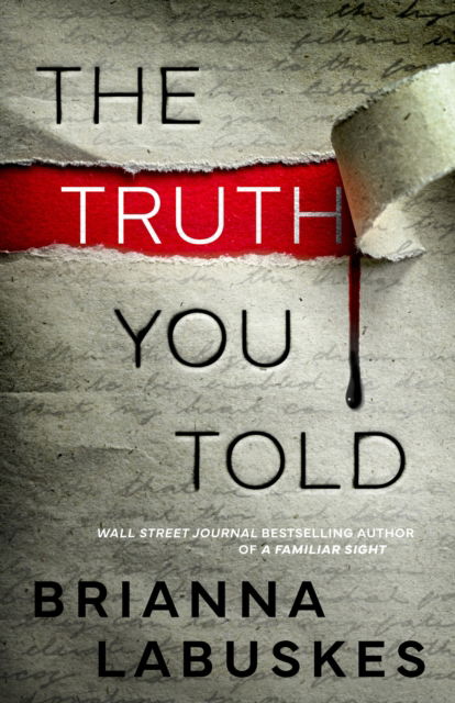 Cover for Brianna Labuskes · The Truth You Told - Raisa Susanto (Paperback Book) (2024)