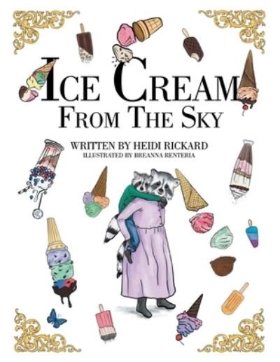 Cover for Author Solutions Inc · Ice Cream from the Sky (Paperback Book) (2022)