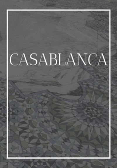 Cover for Contemporary Interior Design · Casablanca (Paperback Book) (2019)