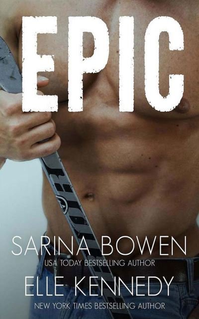 Cover for Sarina Bowen · Epic (CD) (2021)