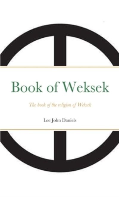 Cover for Lee Daniels · Book of Weksek (Taschenbuch) (2021)