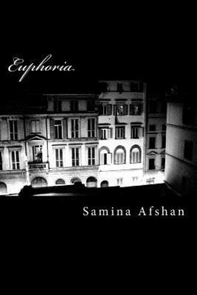 Cover for Samina Afshan · Euphoria (Paperback Book) (2018)