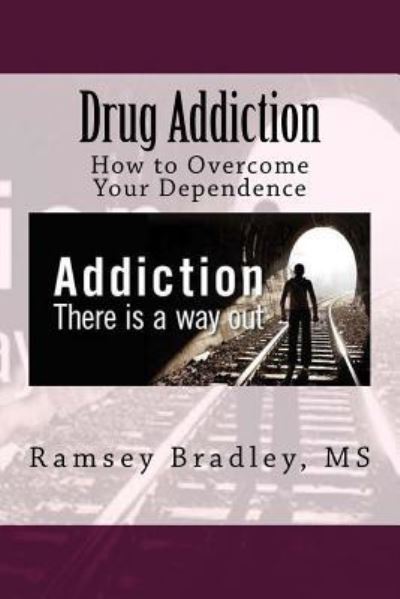 Cover for MS Bradley · Drug Addiction (Paperback Book) (2018)