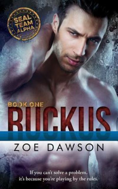 Cover for Zoe Dawson · Ruckus (Paperback Book) (2018)