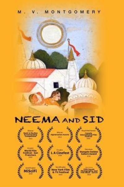 Cover for M V Montgomery · Neema and Sid (Paperback Book) (2019)