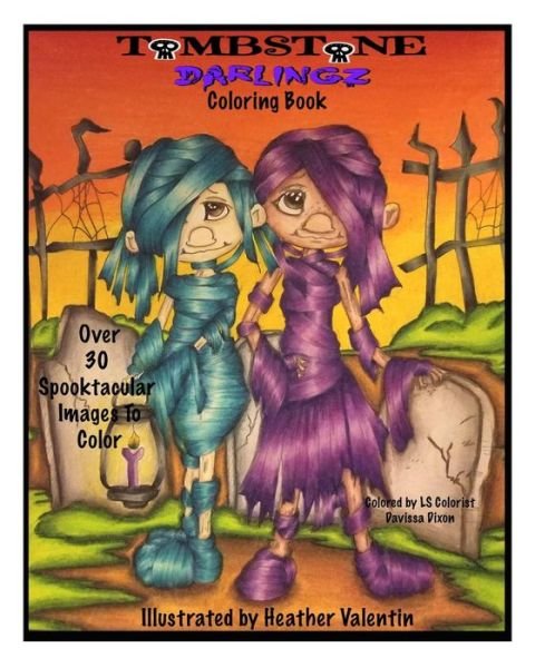 Cover for Heather Valentin · Tombstone Darlingz Coloring Book (Pocketbok) (2018)