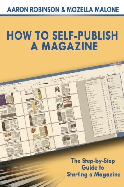 Cover for Mozella Malone · How To Self-Publish A Magazine (Paperback Book) (2018)