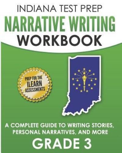 Cover for I Hawas · Indiana Test Prep Narrative Writing Workbook Grade 3 (Paperback Book) (2018)