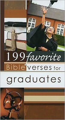 Cover for Christian Art Gifts · 199 Favorite Bible Verses for Graduates (Paperback Book) (2010)